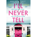 I'll Never Tell