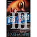 Trust No Bitch 3: Deadly Alliance