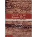 The City in the Roman West, C.250 Bc-C.Ad 250