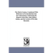 The Metric System, Considered With Reference to Its introduction into the United States; Embracing the Reports of the Hon. John Quincy Adams, and the