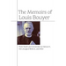 The Memoirs of Louis Bouyer: From Youth and Conversion to Vatican II, the Liturgical Reform, and After