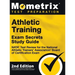 Athletic Training Exam Secrets Study Guide - NATA Test Review for the National Athletic Trainers' Association Board of Certification Exam: [2nd Editio