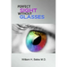 Perfect Sight Without Glasses