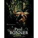 Out of the Forests: The Art of Paul Bonner