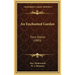 An Enchanted Garden: Fairy Stories (1903)