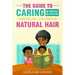 The Guide to Caring for Bi-racial or African American Children's Natural Hair
