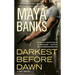 Darkest Before Dawn