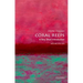 Coral Reefs: A Very Short Introduction