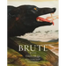 Brute: Poems