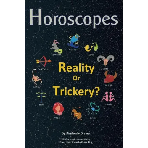 Horoscopes: Reality or Trickery?