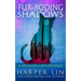 Fur-boding Shadows
