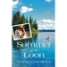 Summer of the Loon