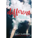 Different: The Story of an Outside-The-Box Kid and the Mom Who Loved Him