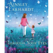 Through Your Eyes: My Child's Gift to Me