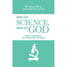 Men of Science, Men of God: Great Scientists Who Believed the Bible