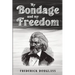 My Bondage and My Freedom
