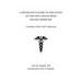 A Physician's Guide to the Study of the Non-Linear Mind - Kelee(R) Medicine: Learning to Heal with Compassion
