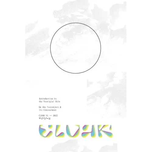 Cloak: On the Textobject & its Concealment