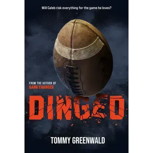 Dinged: A Game Changer Companion Novel