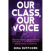 Our Class, Our Voice: Creating Choice and Amplifying Autonomy in the Elementary & Middle School Classroom