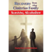 Recovery for the Christian Family: Surviving Alcoholism