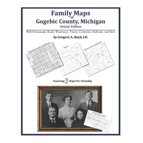 Family Maps of Gogebic County, Michigan