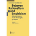 Between Rationalism and Empiricism: Selected Papers in the Philosophy of Physics