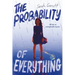The Probability of Everything