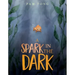 A Spark in the Dark