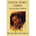 Uncle Tom's Cabin - Young Folks' Edition