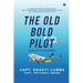 The Old Bold Pilot: A Pilot's Journey