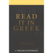 Read It in Greek: An Introduction to New Testament Greek