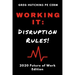 Working It: Disruption Rules: 2020 Edition