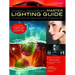 Commercial Photographer's Master Lighting Guide: Food, Architectural Interiors, Clothing, Jewelry, and More