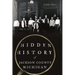 Hidden History of Jackson County, Michigan