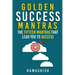 Golden Success Mantras: The Fifteen Mantras That Lead You to Success