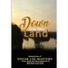 Down Into This Land