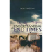 Understanding the End Times