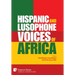 Hispanic and Lusophone Voices of Africa