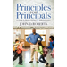 Principles for Principals: A Guide to Being a School Administrator