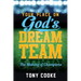 Your Place on God's Dream Team: The Making of Champions