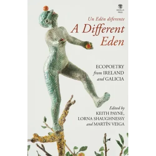 A Different Eden / Un Edén diferente