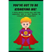 You've got to be Kidneying Me!: A story about a brave boy, who was diagnosed with a rare disease he conquers like a super hero!