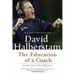 The Education of a Coach