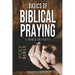 Basics of Biblical Praying