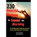 230 Powerful Decrees to Command the Morning for Breakthrough, Bright Day, Success, Victory, Deliverance and Fruitfulness