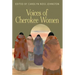 Voices of Cherokee Women