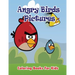 Angry Birds Pictures Coloring Books for Kids: Coloring Pages for Kids