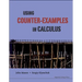 Using Counter-Examples in Calculus