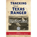 Tracking the Texas Ranger Historians